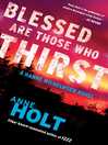 Cover image for Blessed Are Those Who Thirst